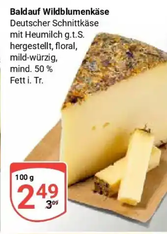 Globus Baldauf Wildblumenkäse Angebot