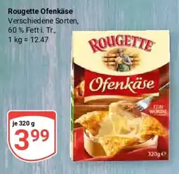 Globus Rougette Ofenkäse Angebot