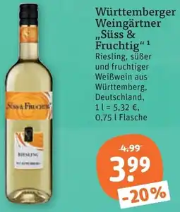 tegut Württemberger Weingärtner Süss & Fruchtig Angebot
