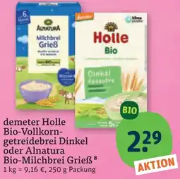 tegut demeter Holle Bio-Vollkorn-getreidebrei Dinkel oder Alnatura Bio-Milchbrei Grieß Angebot