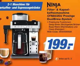 K+B Expert NINJA Filter- & Kapsel-kaffeemaschine CFN802EU Prestige DualBrew-System Angebot