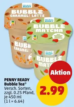 PENNY PENNY READY Bubble Tea* Angebot