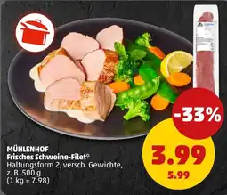 PENNY MÜHLENHOF Frisches Schweine-Filet* Angebot