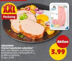 PENNY MÜHLENHOF Frischer bayerischer Leberkäse Angebot