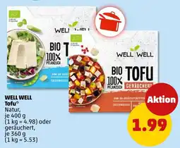PENNY WELL WELL Tofu Angebot