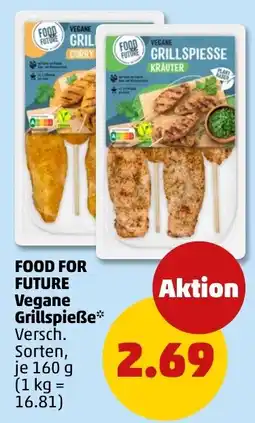 PENNY FOOD FOR FUTURE Vegane Grillspieße* Angebot