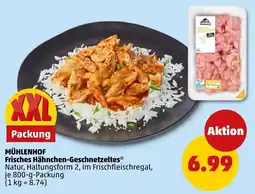 PENNY MÜHLENHOF Frisches Hähnchen-Geschnetzeltes Angebot