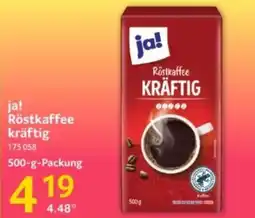 Selgros ja! Röstkaffee kräftig Angebot