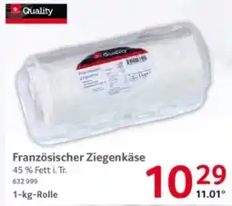 Selgros Quality Französischer Ziegenkäse Angebot