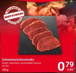 Selgros Schweinerückensteaks Angebot