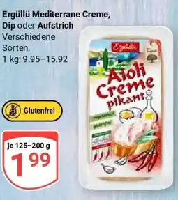 Globus Ergüllü Mediterrane Creme, Dip oder Aufstrich Angebot