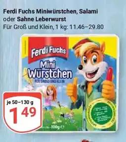 Globus Ferdi Fuchs Miniwürstchen, Salami oder Sahne Leberwurst Angebot