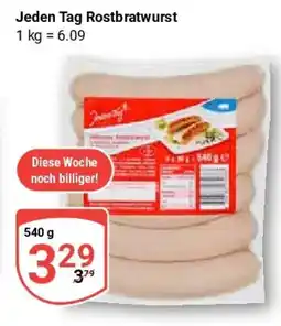 Globus Jeden Tag Rostbratwurst Angebot