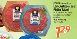inkoop EDEKA Herzstücke Edel-, Geflügel- oder Pfeffer-Salami Angebot