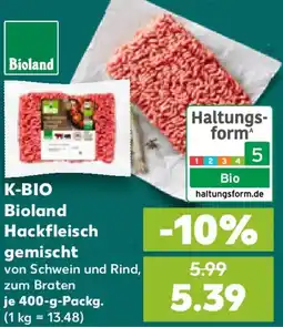Kaufland K-BIO Bioland Hackfleisch gemischt Angebot