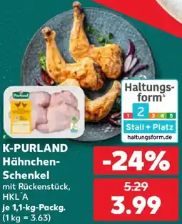 Kaufland K-PURLAND Hähnchen Schenkel Angebot