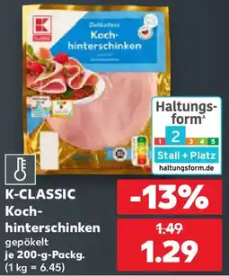 Kaufland K-CLASSIC Kochhinterschinken Angebot