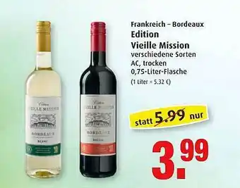 Markant Frankreich - Bordeaux Edition Vieille Mission Angebot