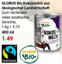 Globus GLOBUS Bio Kokosmilch aus ökologischer Landwirtschaft Angebot