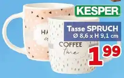 CENTERSHOP KESPER Tasse SPRUCH Angebot