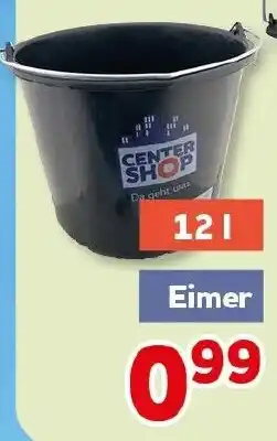 CENTERSHOP CENTER SHOP Eimer Angebot