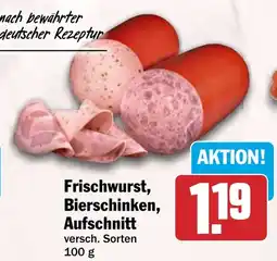 HIT Frischwurst, Bierschinken, Aufschnitt Angebot