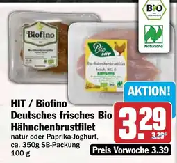HIT HIT / Biofino Deutsches frisches Bio Hähnchenbrustfilet Angebot