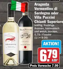HIT Aragosta Vermentino di Sardegna oder Villa Puccini Chianti Superiore Angebot