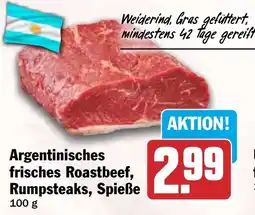 HIT Argentinisches frisches Roastbeef, Rumpsteaks, Spieße Angebot