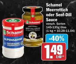HIT Schamel Meerrettich oder Senf-Dill Sauce Angebot