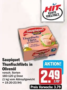 HIT Saupiquet Thunfischfilets in Olivenöl Angebot