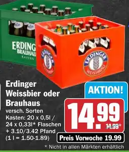 HIT Erdinger Weissbier oder Brauhaus Angebot