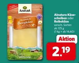 Famila Nord West Alnatura Käsescheiben oder Reibekäse Angebot