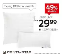 XXXLutz CENTA-STAR KOPFKISSEN Angebot