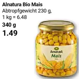 Globus Alnatura Bio Mais Angebot