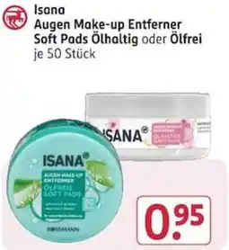 Rossmann Isana Augen Make-up Entferner Soft Pads Angebot