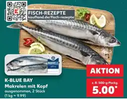 Kaufland K-BLUE BAY Makrelen mit Kopf Angebot