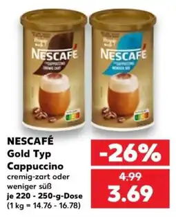 Kaufland NESCAFÉ Gold Typ Cappuccino Angebot