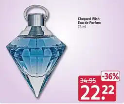 Rossmann Chopard Wish Eau de Parfum Angebot