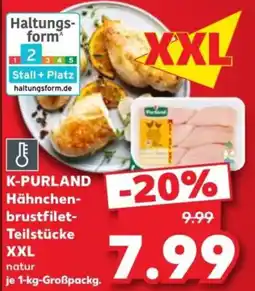 Kaufland K-PURLAND Hähnchenbrustfilet-Teilstücke XXL natur Angebot