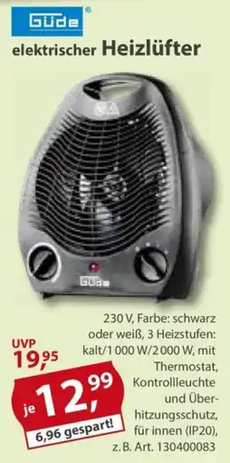 Sonderpreis Baumarkt Güde elektrischer Heizlüfter Angebot