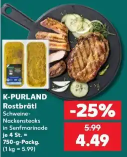 Kaufland K-PURLAND Rostbrätl Schweine-Nackensteaks in Senfmarinade Angebot
