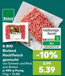 Kaufland K-BIO Bioland Hackfleisch gemischt Angebot