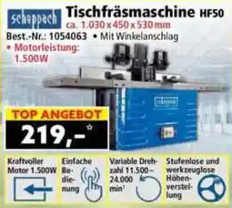 Norma Scheppach Tischfräsmaschine HF50 Angebot