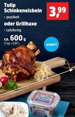Thomas Philipps Tulip Schinkeneisbein oder Grillhaxe Angebot