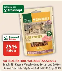 Fressnapf auf REAL NATURE WILDERNESS Snacks Angebot