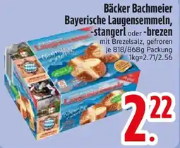 Edeka Bäcker Bachmeier Bayerische Laugensemmeln, -stangerl oder -brezen Angebot