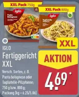 Aldi Nord IGLO Fertiggericht XXL Angebot