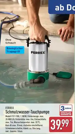 Aldi Nord FERREX Schmutzwasser-Tauchpumpe Angebot