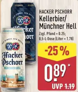 Aldi Nord Hacker Pschorr Kellerbier/Münchner Hell Angebot